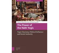 Daniela Bevilacqua The Power of the Nath Yogis (Copertina rigida)