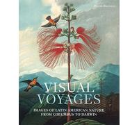 Daniela Bleichmar Visual Voyages (Copertina rigida)