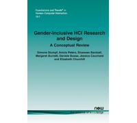 Daniela Busse Jessica Cauchard Elizabeth Church Gender-Inclusive HCI (Tascabile)