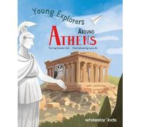 Daniela Celli Around Athens (Copertina rigida) Young Explorers