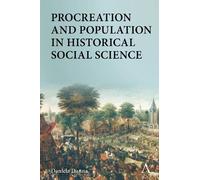 Daniela Danna Procreation and Population in Historical Social (Copertina rigida)