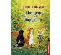 Daniela Drescher Abenteuer mit Ungeheuer (Copertina rigida)