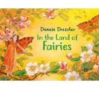 Daniela Drescher In the Land of Fairies (Copertina rigida)