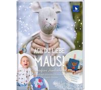 Daniela Drescher Michèle B Ach du liebe Maus: Mausefeine Han (Copertina rigida)