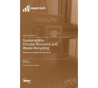 Daniela Fico Sustainability, Circular Economy and Waste Recyc (Copertina rigida)