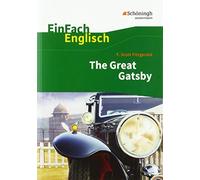 Daniela Franzen EinFach Englisch Textausgaben. F. S. Fitzgerald: The (Tascabile)