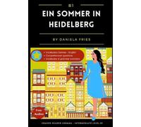 Daniela Fries Ein Sommer in Heidelberg (Tascabile)