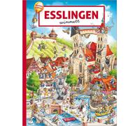 Daniela Grabner Wimmelbuch - Esslingen wimmelt: Suchen und Entdecken (Tascabile)