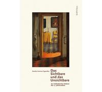 Daniela Hammer-Tugendhat Das Sichtbare und das Unsichtbare (Copertina rigida)