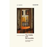 Daniela Hammer-Tugendhat The Visible and the Invisible (Copertina rigida)