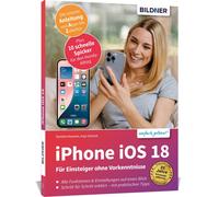 Daniela Hausner Apple iPhone mit iOS 18 - Das Buch für Einsteiger oh (Tascabile)
