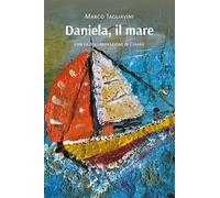 Daniela, il mare