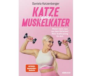 Daniela Katzenb Katze goes Muskelkater: Pfoten hoch, raus aus (Copertina rigida)