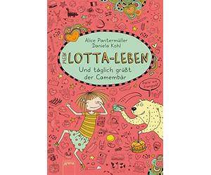 Daniela Kohl Al Mein Lotta-Leben 07. Und täglich grüßt der Ca (Copertina rigida)