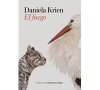 Daniela Krien El Fuego (Tascabile)