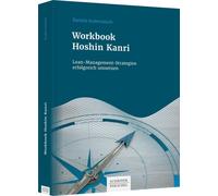 Daniela Kuderna Workbook Hoshin Kanri: Lean-Management-Strategien er (Tascabile)