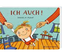 Daniela Kulot Ich auch (Tascabile)