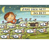 Daniela Kulot Zähl dich nett ins Bett (Tascabile)