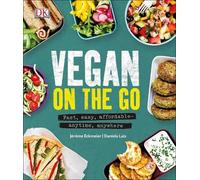 Daniela Lais Jérôme Eckmeier Vegan on the Go (Copertina rigida)