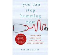 Daniela Lamas You Can Stop Humming Now (Tascabile)