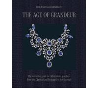 Daniela Mascetti David Bennett The Age of Grandeur (Copertina rigida)