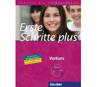 Daniela Niebisch Jutta Ort Erste Schritte plus - Vorkurs: Deutsch a (Tascabile)