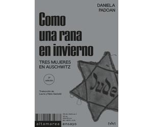 Daniela Padoan Laura Gastaldi Ha Como una rana en invierno: Tres muj (Tascabile)