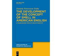 Daniela Petters The Development of the Concept of SMELL in Am (Copertina rigida)