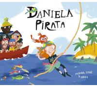 Daniela Pirata / Daniela the Pirate
