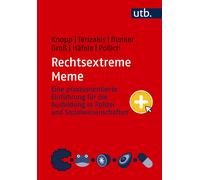 Daniela Pollich Rechtsextreme Meme: Eine praxisorientierte Einführun (Tascabile)