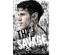 Daniela Romero The Savage (Tascabile)