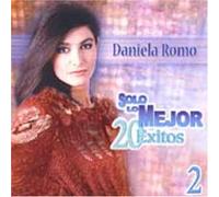 Daniela Romo - Vol. 2-Solo Lo Mejor