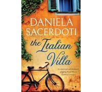 Daniela Sacerdoti The Italian Villa (Tascabile)