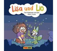 Daniela Schreit Lisa und Lio: Das Mädchen und der Alien-Fuchs (Copertina rigida)