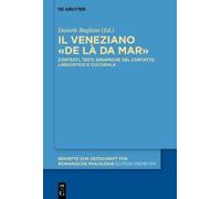 Daniele Baglioni Il veneziano «de là da mar» (Tascabile)