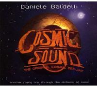 Daniele Baldelli - Cosmic Sound : Another Flying Trip Through The Alchemy Of Music