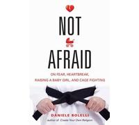 Daniele Bolelli Not Afraid (Tascabile)