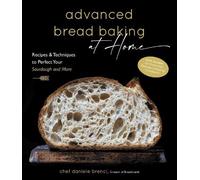 Daniele Brenci Advanced Bread Baking at Home (Copertina rigida)