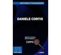 Daniele Cortis. [Edizione per Ipovedenti] - [Marco Valerio]