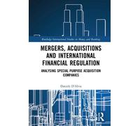 Daniele D'Alvia Mergers, Acquisitions and International Financial Re (Tascabile)