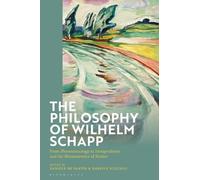 Daniele De Santis The Philosophy of Wilhelm Schapp (Copertina rigida)