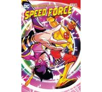 Daniele Di Nicuolo Jarrett Williams Speed Force (Tascabile)
