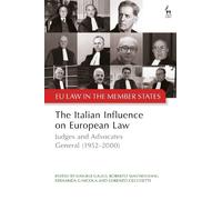 Daniele Gallo The Italian Influence on European Law (Tascabile)