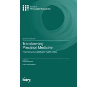 Daniele Giansanti Transforming Precision Medicine (Copertina rigida)