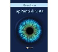 Daniele Melani Appunti di vista (Tascabile)
