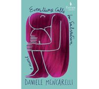Daniele Mencarelli Everything Calls for Salvation (Copertina rigida)