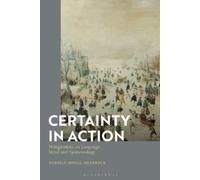 Danièle Moyal-Sharrock Certainty in Action (Tascabile)