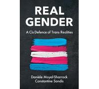 Danièle Moyal-Sharrock Constantine Sandis Real Gender (Copertina rigida)