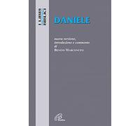 Daniele. Nuova versione, introduzione e commento