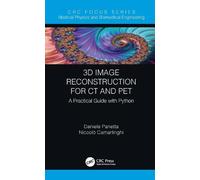 Daniele Panetta Niccolo Cama 3D Image Reconstruction for CT (Copertina rigida)